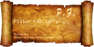 Piller Fülöp névjegykártya